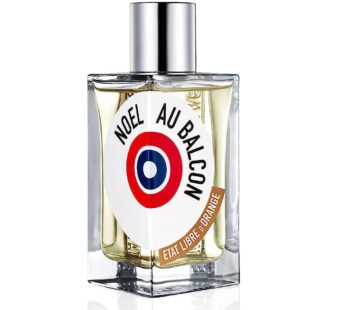 Etat Libre D’Orange Noel Au Balcon For Women Eau De Parfum 100ml