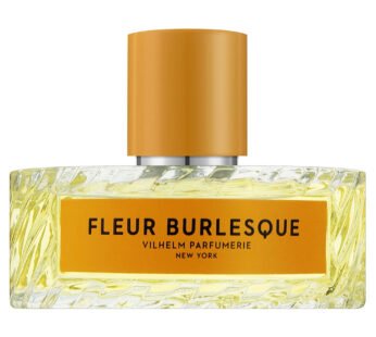 Vilhelm Parfumerie Fleur Burlesque For Women Eau De Parfum 100ml